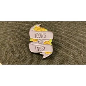 ‘Young and Angry’ Enamel Pin